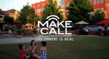 Make the Call - The Threat is Real